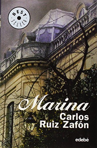 Marina (Best Seller (Edebe)) (Spanish Edition) by Carlos Ruiz Zafon