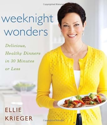 Weeknight Wonders: Delicious, Healthy Dinners in 30 Minutes or Less