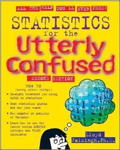Statistics for the Utterly Confused, 2nd edition (Utterly Confused Series)