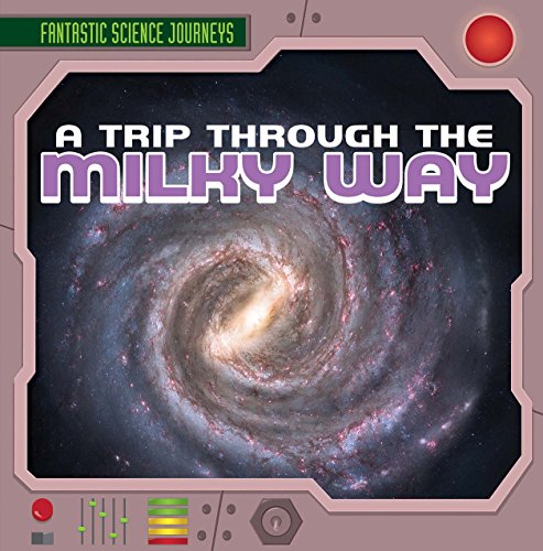 A trip through the Milky Way by Heather Moore Niver