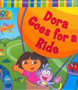 Dora Goes for a Ride (Dora the Explorer) by Phoebe Beinstein