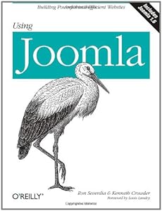 Using Joomla: Building Powerful and Efficient Web Sites