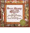 [St.George and the Dragon] [Author: Hodges, Margaret] [April, 1986]
