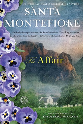 The Affair: A Novel by Santa Montefiore