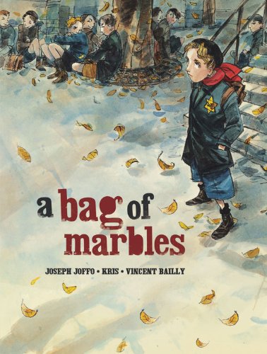 A Bag of Marbles: The Graphic Novel by Joseph Joffo