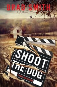 Shoot the Dog (Virgil Cain Mystery)