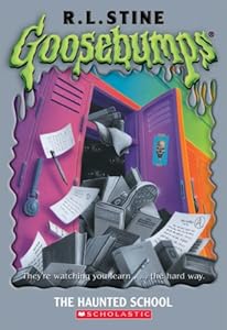 The Haunted School (Goosebumps #59) by R L Stine