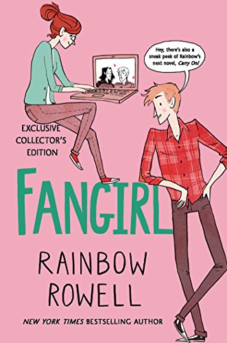 Fangirl: A Novel by Rainbow Rowell