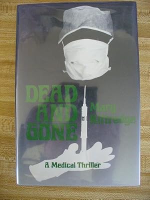 Dead and Gone