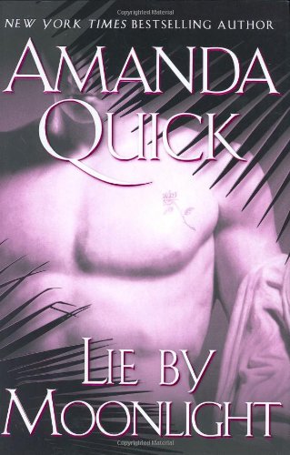Lie by Moonlight by Amanda Quick