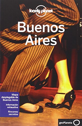 Lonely Planet Buenos Aires by Lonely Planet