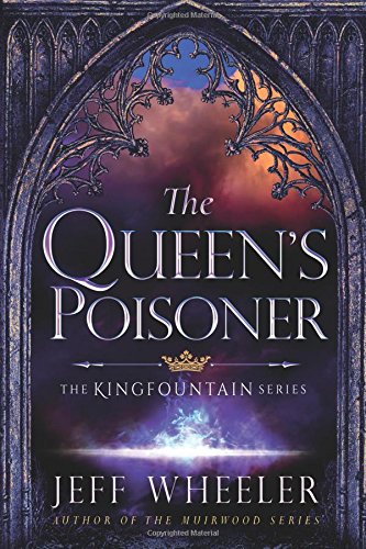 The Queen's Poisoner by Jeff Wheeler