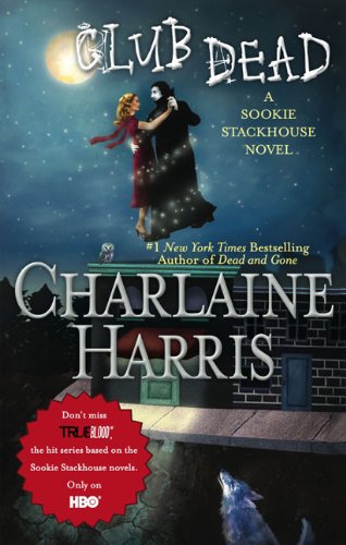 Club Dead by Charlaine Harris
