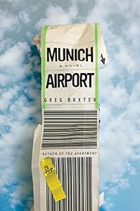 Munich Airport: A Novel