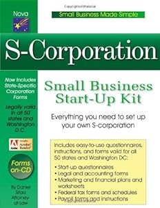 S-Corporation: Small Business Start-up Kit