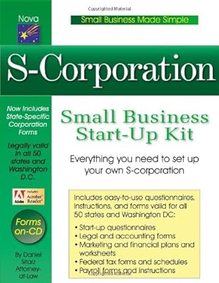 S-Corporation: Small Business Start-up Kit