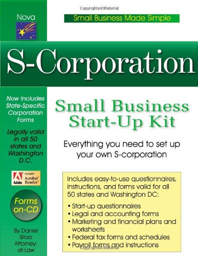 S-Corporation: Small Business Start-up Kit by Daniel Sitarz