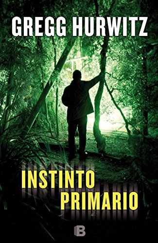 Instinto primario by Gregg Hurwitz