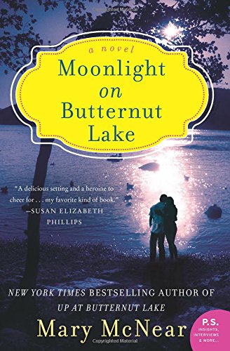 Moonlight on Butternut Lake: A Novel by Mary McNear