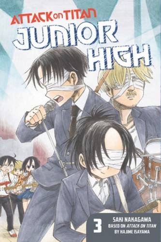 Attack on Titan: Junior High 3 by Hajime Isayama