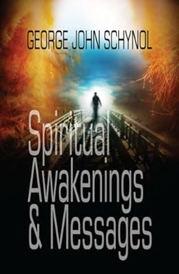 Spiritual Awakenings and Messages