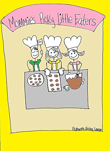 Mommies Picky Little Eaters