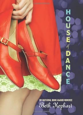 House of Dance (Laura Geringer Books)