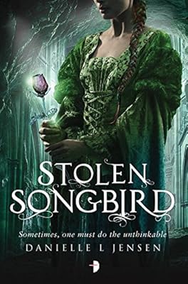 Stolen Songbird: Malediction Trilogy Book One