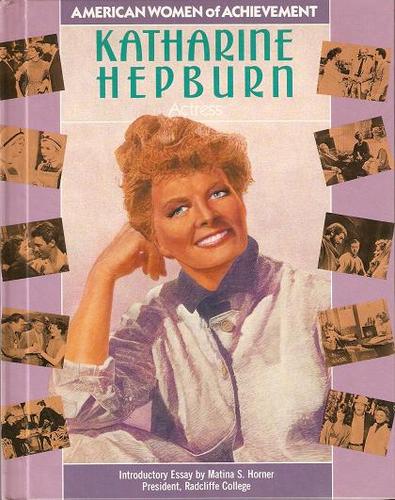 Katharine Hepburn (Woa)(Oop) (Women of Achievement) by Caroline Latham