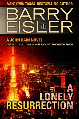 A Lonely Resurrection by Barry Eisler