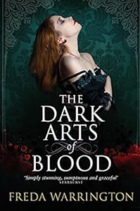 The Dark Arts of Blood