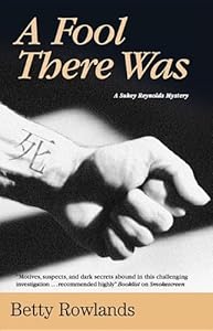 A Fool There Was (Sukey Reynolds Mysteries)