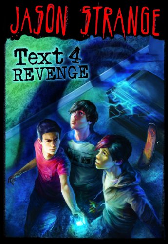Text 4 Revenge (Jason Strange) by Jason Strange