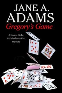 Gregory's Game (A Naomi Blake Mystery)