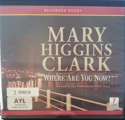 Where are you now? by Mary Higgins Clark