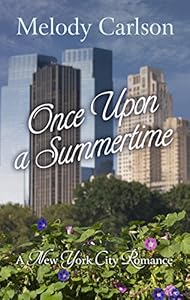Once Upon a Summertime: A New York City Romance