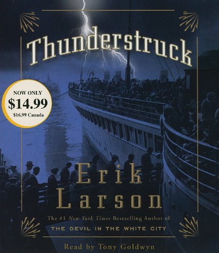 Thunderstruck by Erik Larson