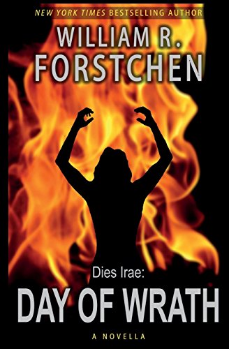 Day of Wrath by William R. Forstchen