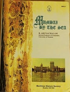 Mumbai By the Sea by B. Arunachalam