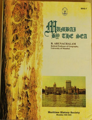 Mumbai By the Sea by B. Arunachalam