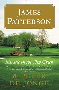 Miracle on the 17th Green: A Novel