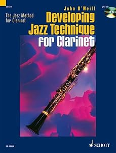 Developing Jazz Technique for Clarinet(Book & CD) (Jazz Method for Clarinet, 2)