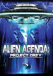 Alien Agenda: Project Grey