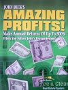 Amazing Profits! John's Beck's Free & Clear Real Estate System