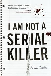 I Am Not A Serial Killer (John Cleaver)