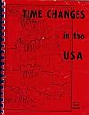 Time Changes in the USA 1966 By Doris Chase Doane