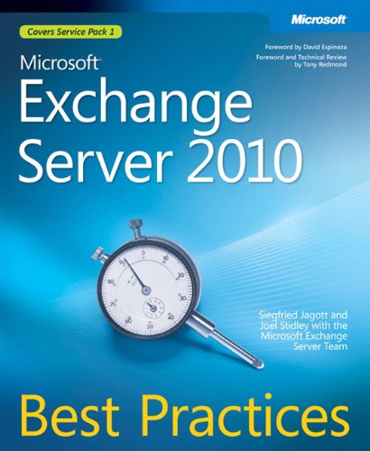 Microsoft Exchange Server 2010 Best Practices by Joel Stidley