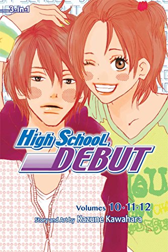 High School Debut by Kazune Kawahara
