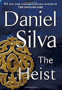 The Heist: A Novel