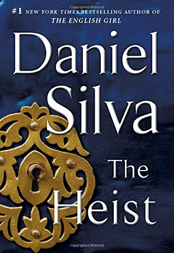 The Heist: A Novel by Daniel Silva